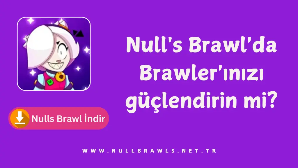 Nulls Brawl Apk